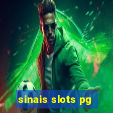 sinais slots pg